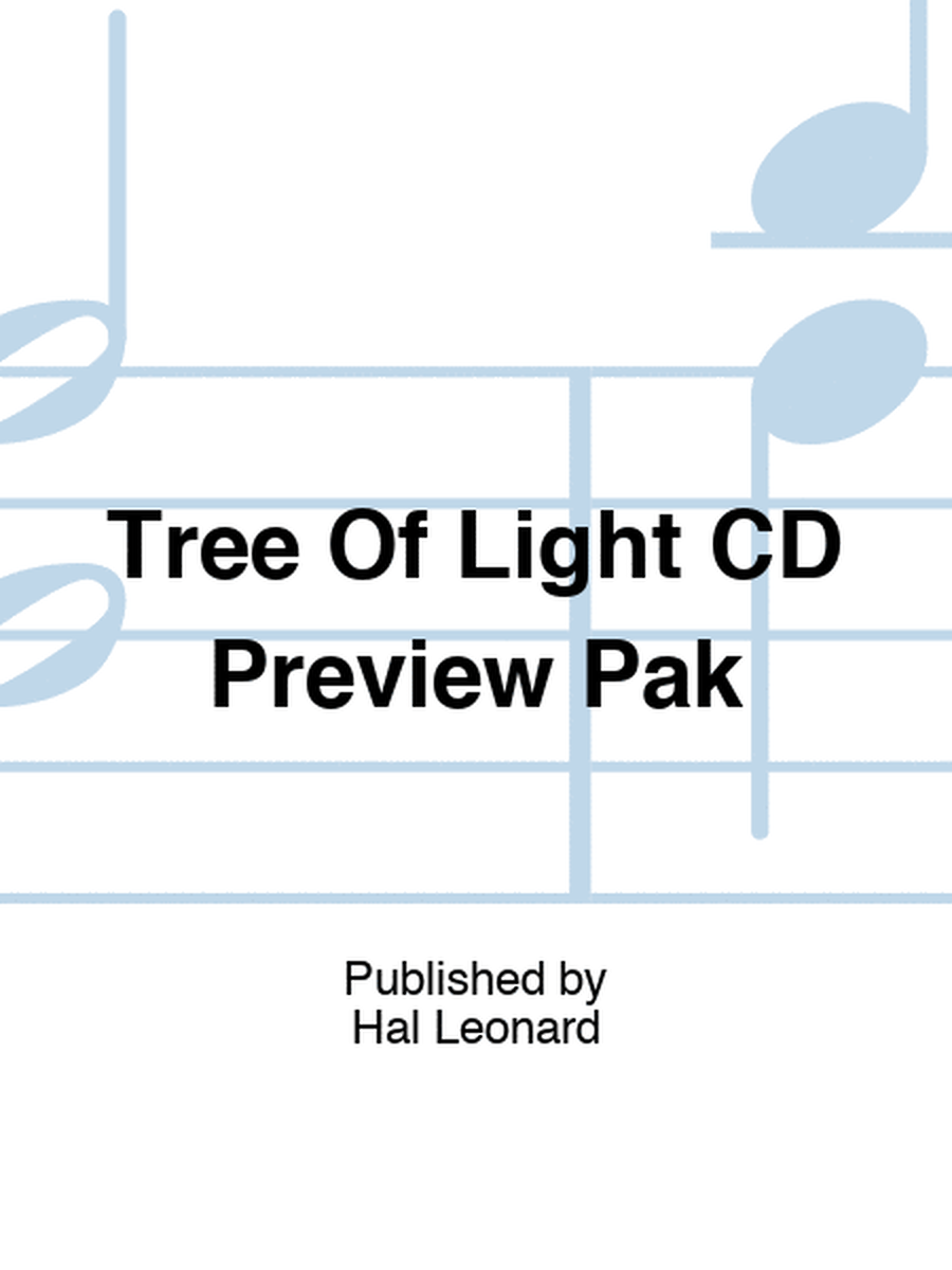 Tree Of Light CD Preview Pak