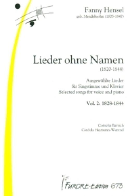 Lieder ohne Namen (1820-1844) - Volume 2: 1828-1844