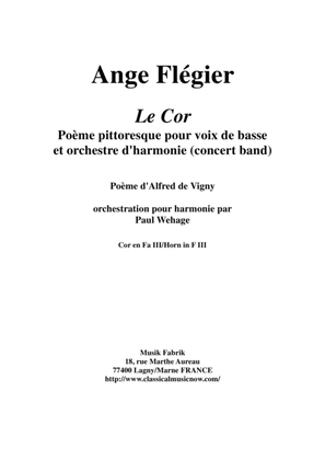 Ange Flégier: Le Cor for bass voice and concert band, F horn 3 part