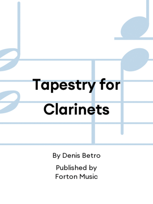 Book cover for Tapestry for Clarinets