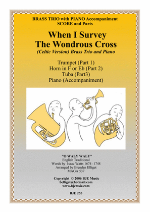 When I Survey The Wondrous Cross - Brass Trio (Trumpet, Horn, Tuba) with Piano Accompaniment