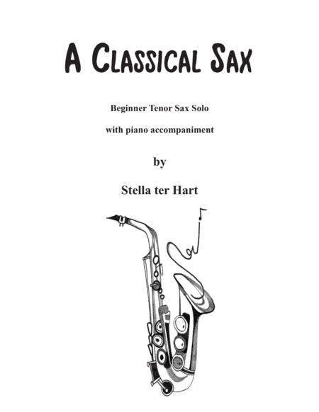 A Classical Sax - Beginner Tenor Sax Solo with piano accompaniment image number null