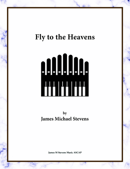 Fly to the Heavens - Organ Solo image number null