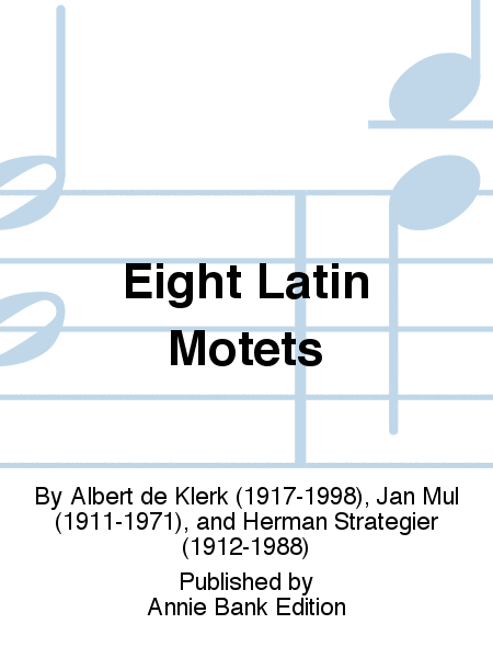 Eight Latin Motets