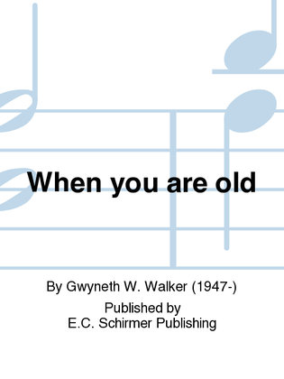 To an Isle in the Water: 3. When you are old