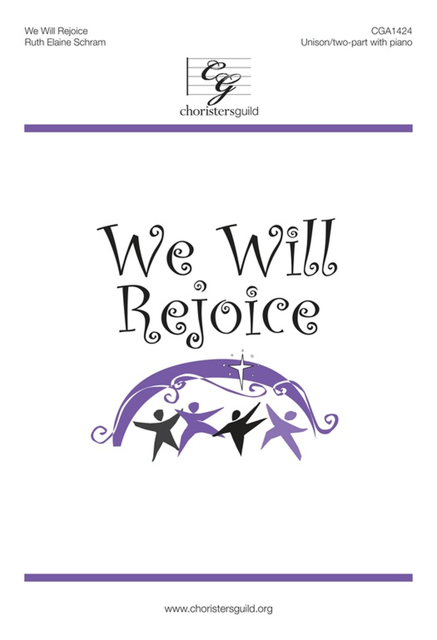 We Will Rejoice
