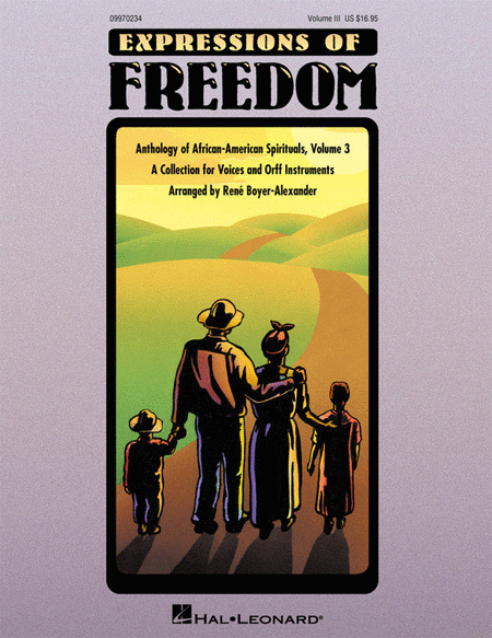 Expressions of Freedom Volume III (Anthology of African-American Spirituals)