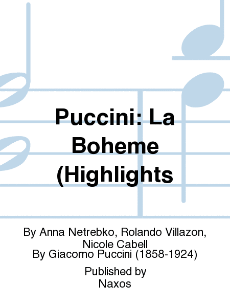 Puccini: La Boheme (Highlights