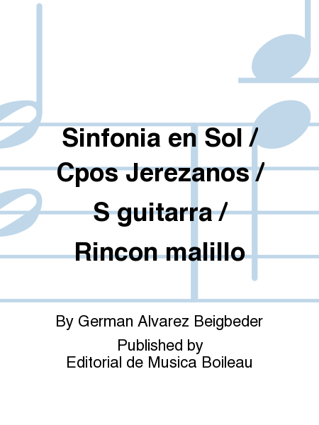 Sinfonia en Sol / Cpos Jerezanos / S guitarra / Rincon malillo