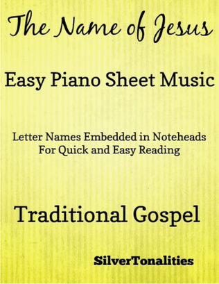 The Name of Jesus Traditional Gospel Easy Piano Sheet Music