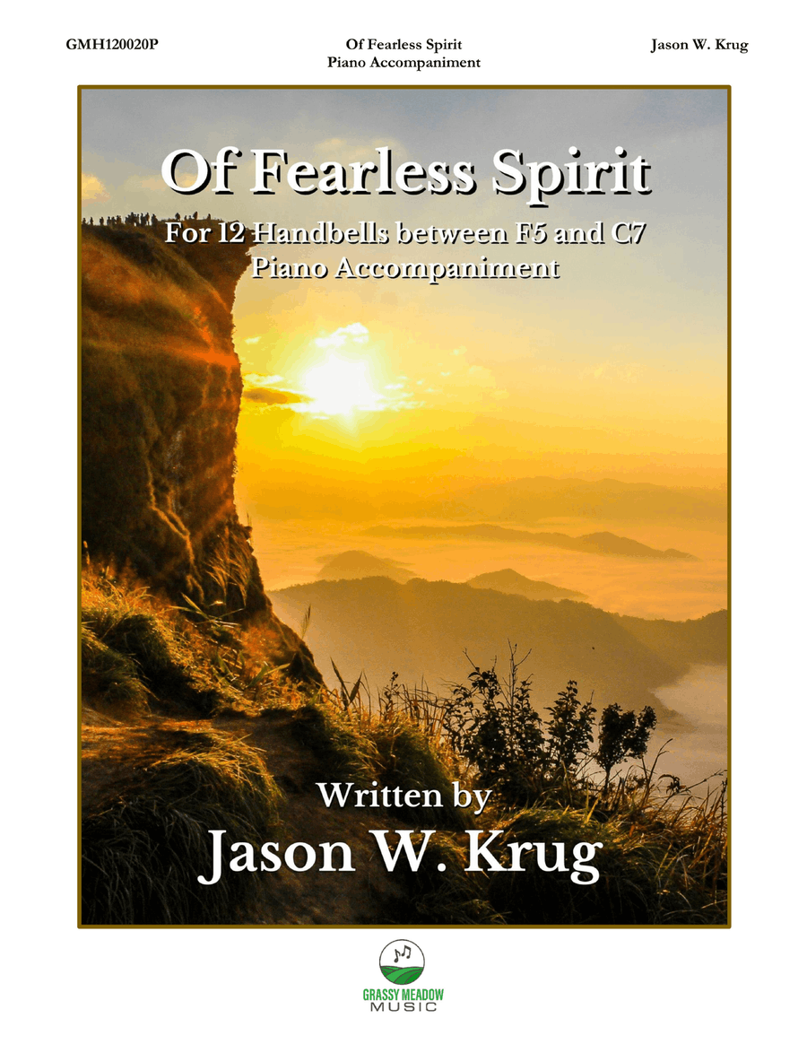 Of Fearless Spirit (piano accompaniment to 12 handbell version) Handbell Choir scores gallery preview page 1