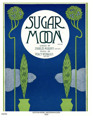 Sugar moon, 1910 (en) Murphy, Stanley, 1875-1919, text