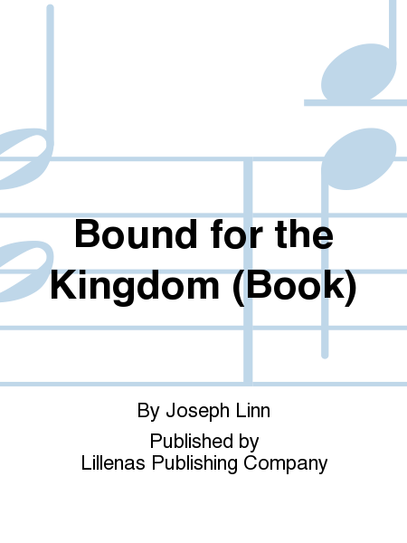 Bound for the Kingdom (Book)