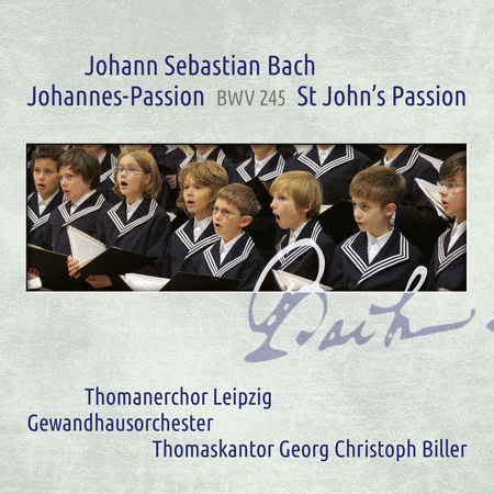 Johann Sebastian Bach: St John's Passion BWV 245  Sheet Music