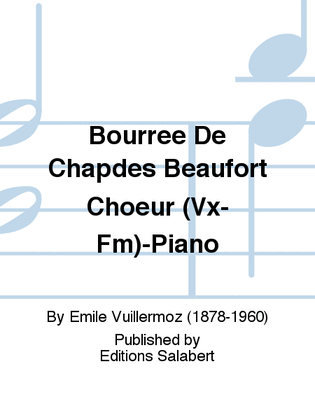 Bourree De Chapdes Beaufort Choeur (Vx-Fm)-Piano