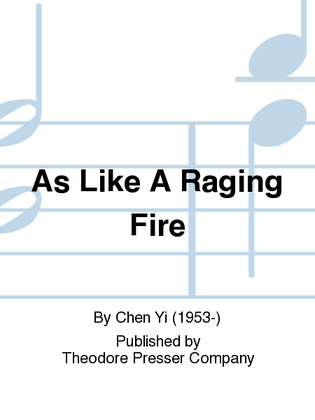 Book cover for As Like A Raging Fire