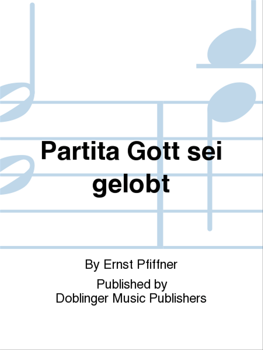 Partita Gott sei gelobt