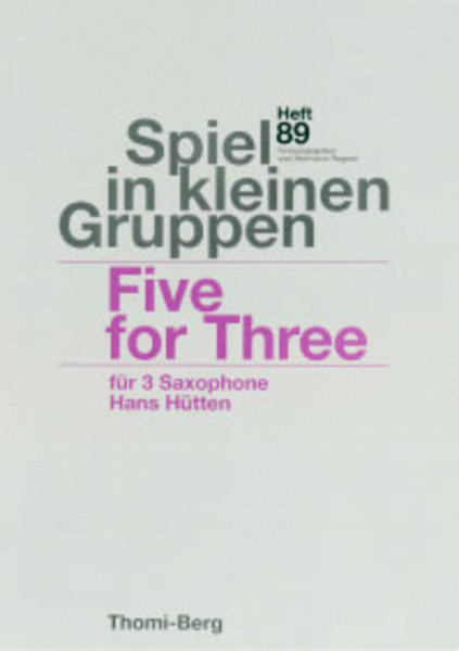 Five for Three fur 3 Saxophone