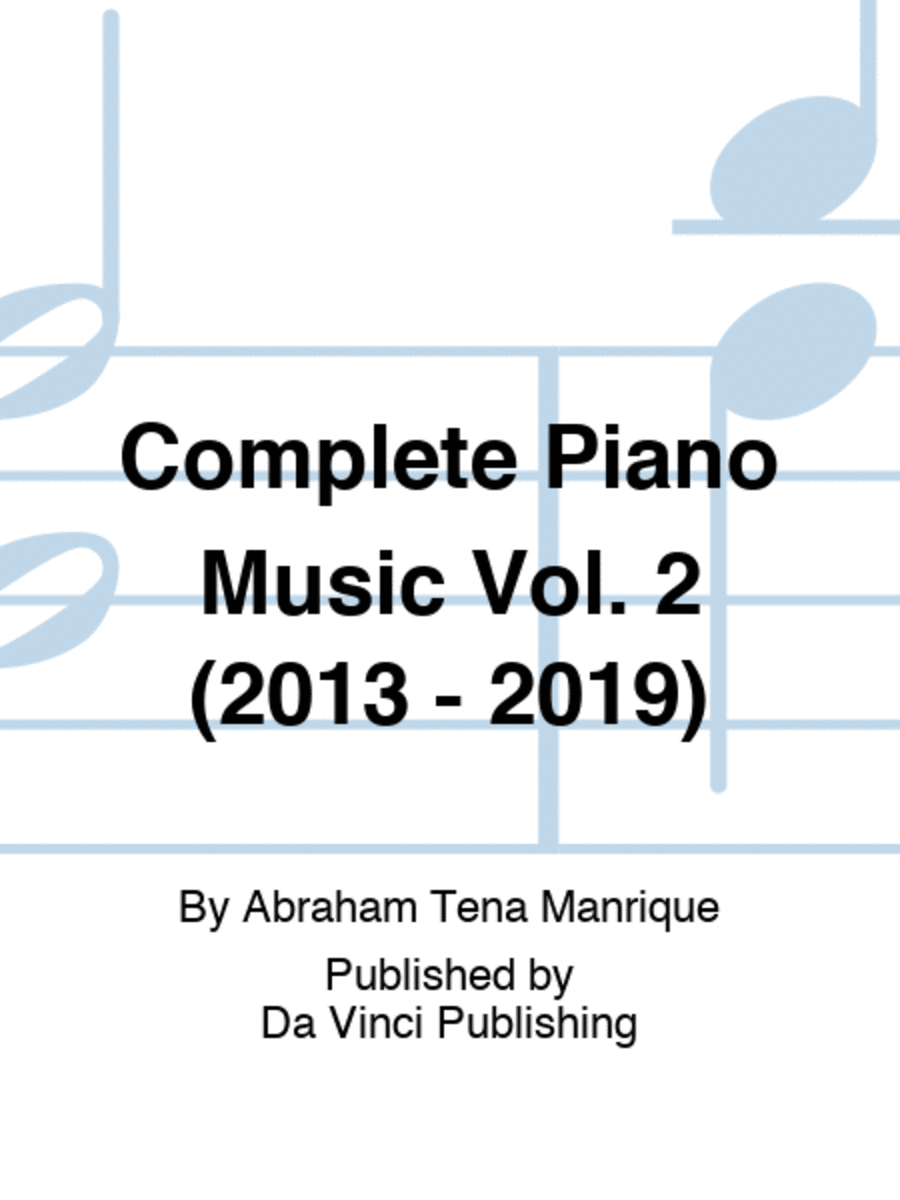 Complete Piano Music Vol. 2 (2013 - 2019) Piano Solo scores gallery preview page 1