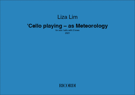 'Cello playing - as Meteorology