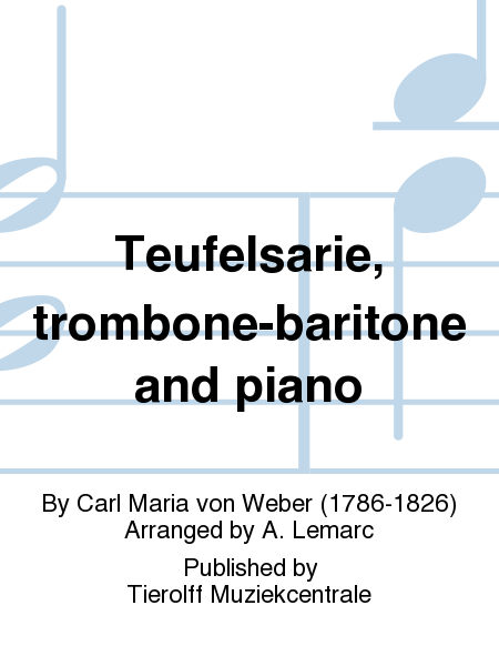 Teufelsarie, trombone-baritone and piano