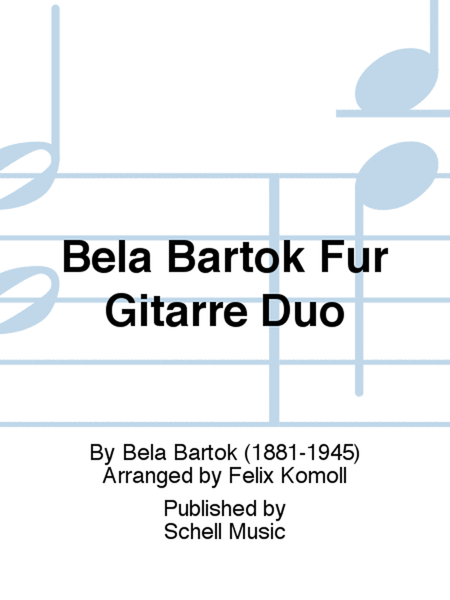 Bela Bartok Für Gitarre Duo
