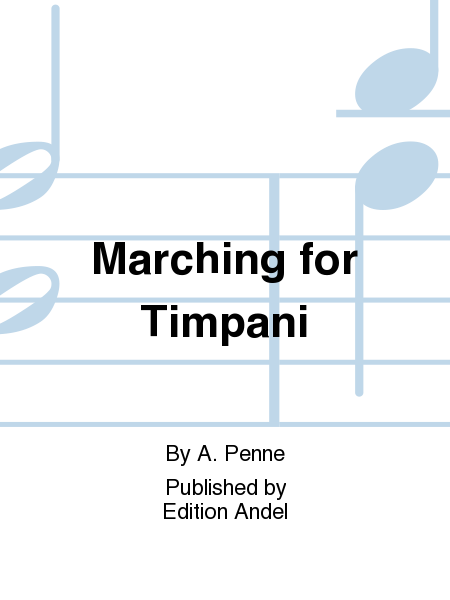 Marching for Timpani