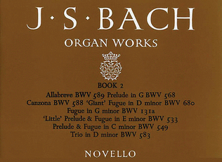 Book cover for J.S. Bach: Organ Works Book 2