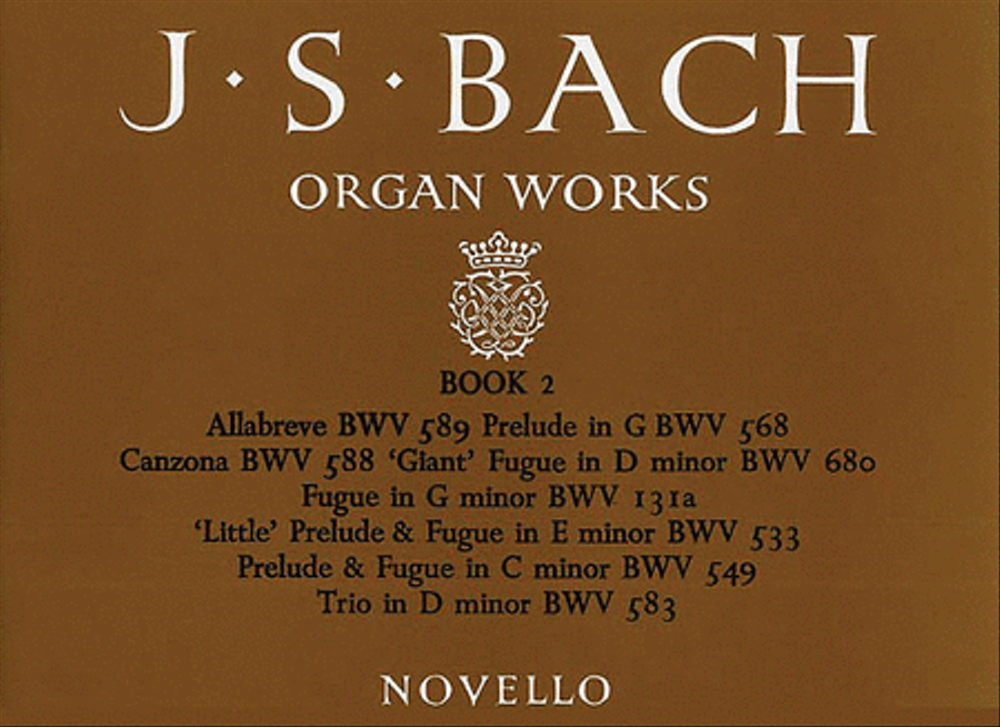 Book cover for J.S. Bach: Organ Works Book 2