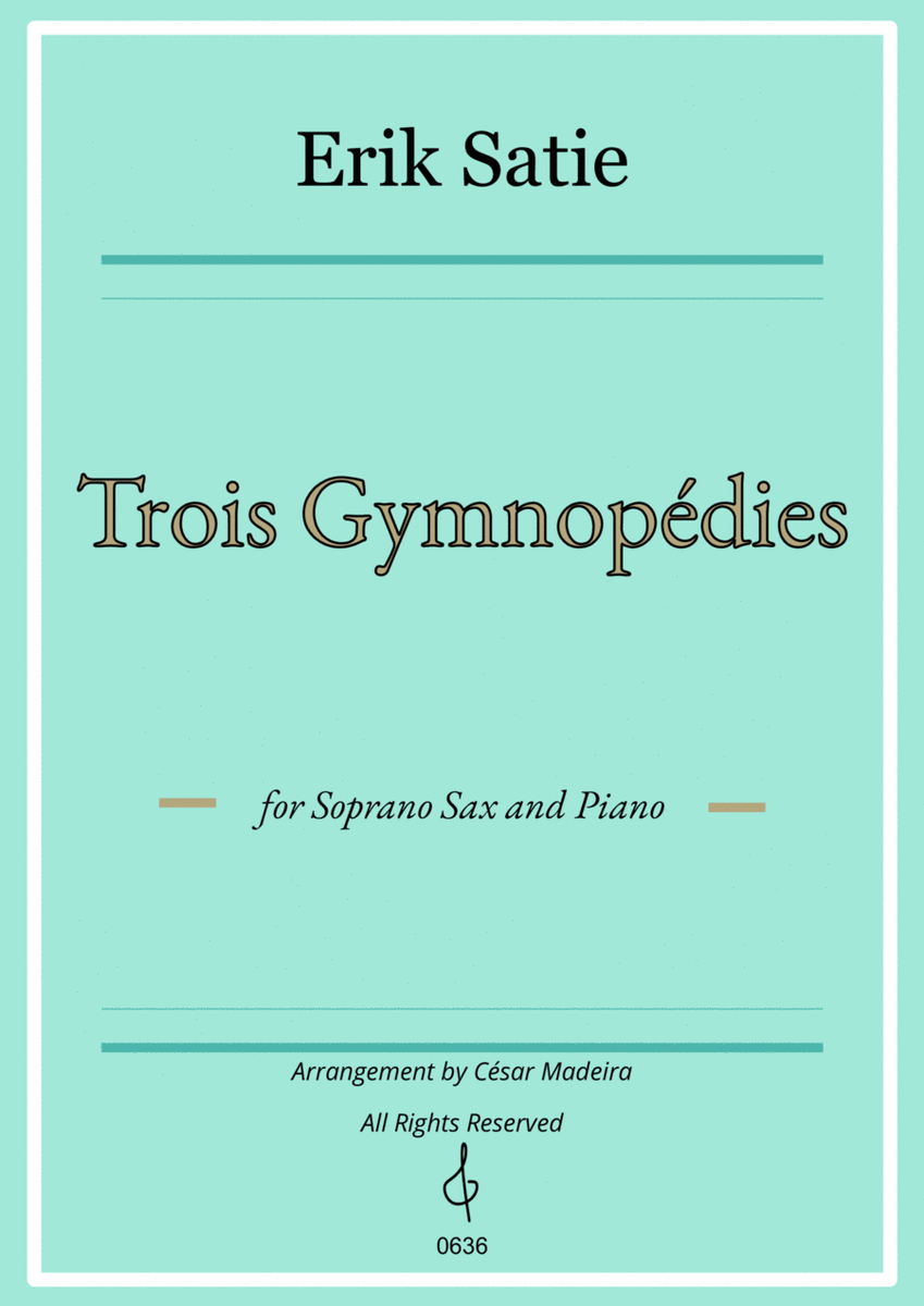 Three Gymnopedies by Satie - Soprano Sax and Piano (Full Score and Parts) image number null