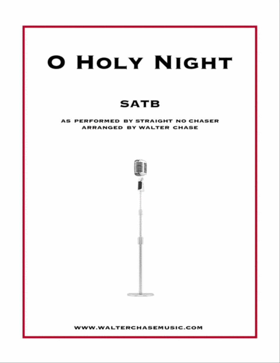 O Holy Night (as performed by Straight No Chaser) - SATB 4-Part scores gallery preview page 1