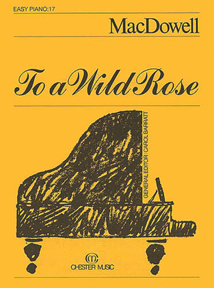 Book cover for To a Wild Rose (Easy Piano No.17)