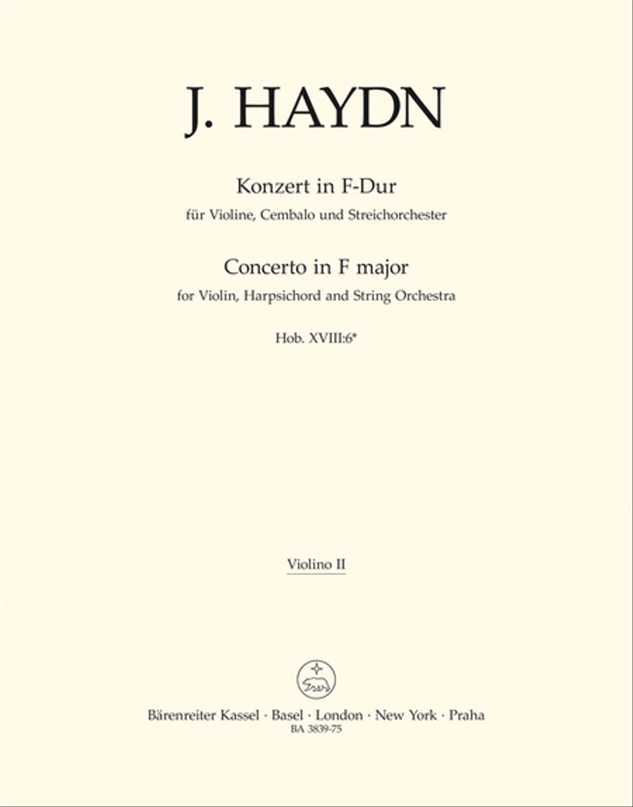 Concerto for Violin, Harpsichord and Strings F major Hob XVIII:6* by Franz Joseph Haydn Violin Solo - Sheet Music