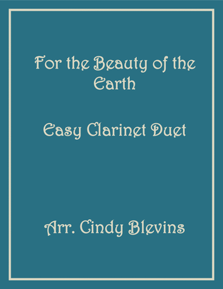 Book cover for For The Beauty Of The Earth, Easy Clarinet Duet