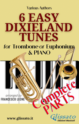 Book cover for 6 Easy Dixieland Tunes - Trombone/Euphonium & Piano