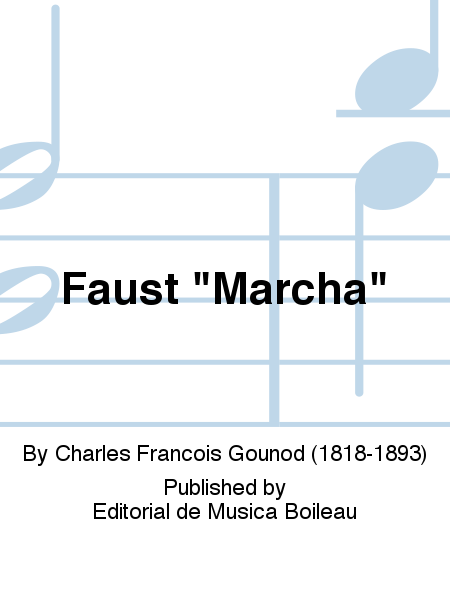 Faust "Marcha"