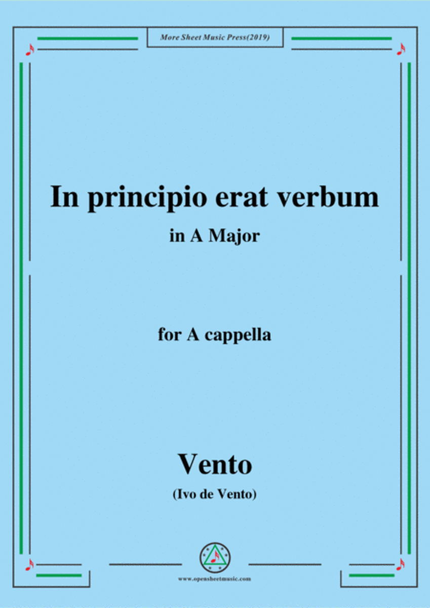 Vento-In principio erat verbum,in A Major,for A cappella image number null