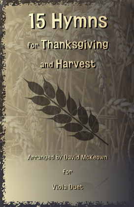 Book cover for 15 Favourite Hymns for Thanksgiving and Harvest for Viola Duet