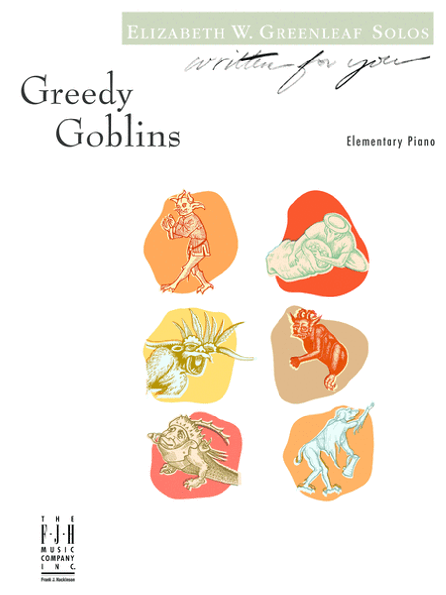 Greedy Goblins