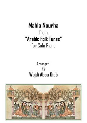 Book cover for Mahla Nourha - طلعت يا محلا نورها (piano solo)