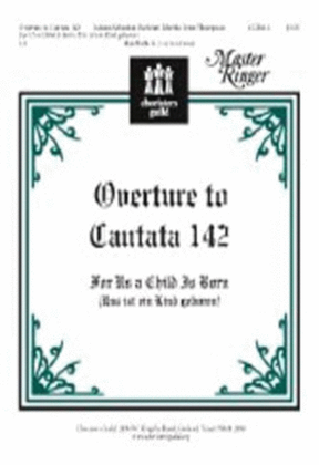 Overture to Cantata 142