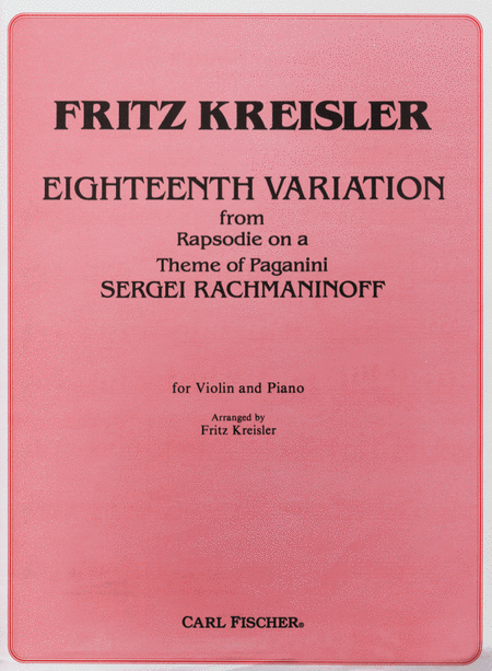 Sergei Rachmaninoff: Eighteenth Variation From Rapsodie On A Theme Of Paganini