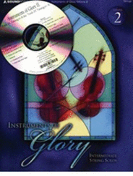 Instruments of Glory, Vol. 2 - Cello/Double Bass Book and CD