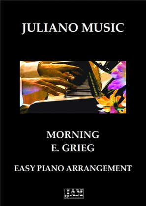 MORNING (EASY PIANO) - E. GRIEG