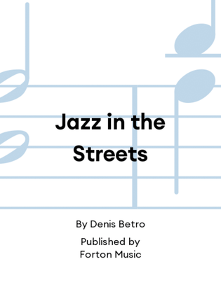 Jazz in the Streets