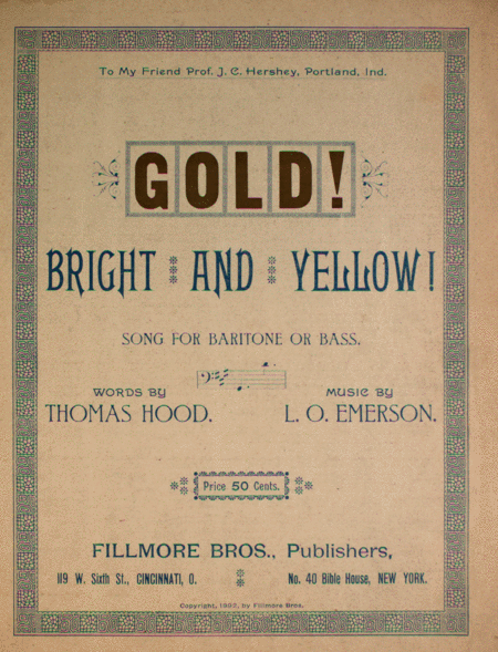 Gold! Bright and Yellow! Song for Baritone or Bass