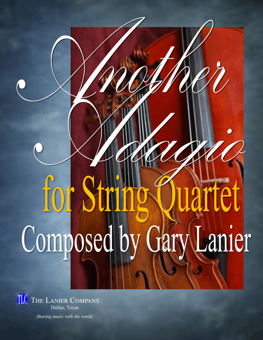 ANOTHER ADAGIO FOR STRING QUARTET (Includes Score & Parts)