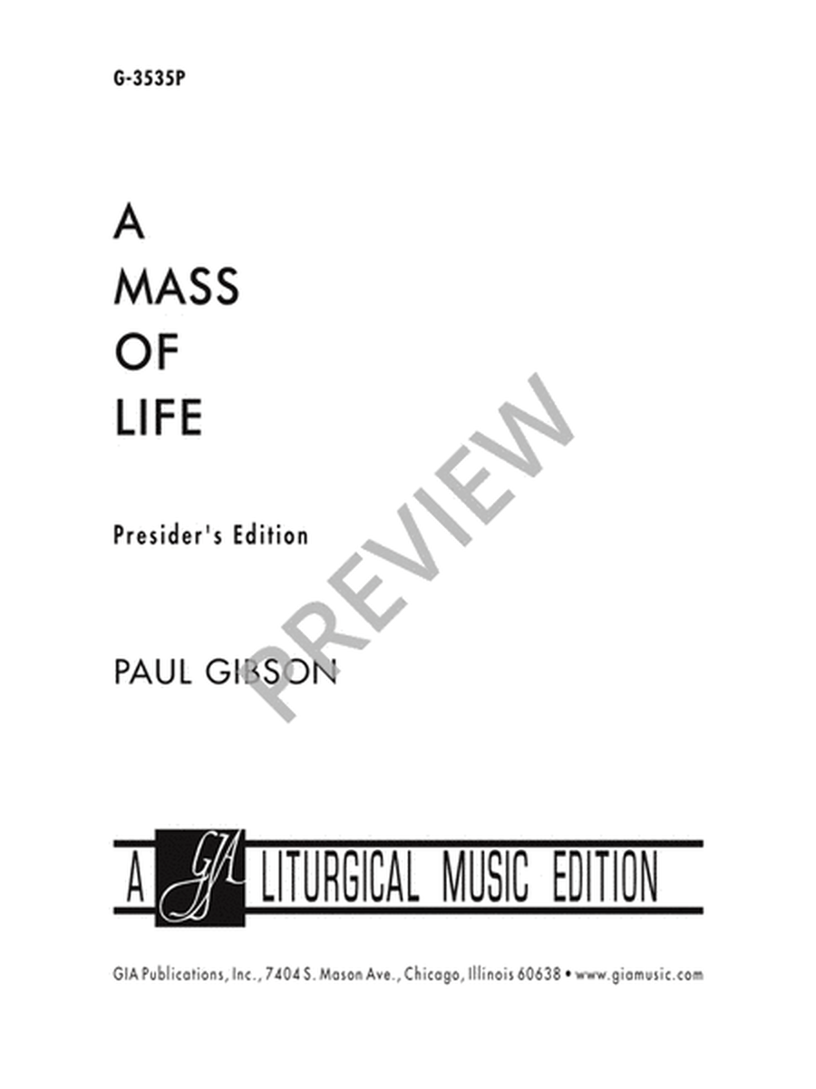 A Mass of Life - Presider edition