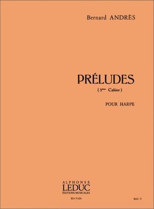 Preludes Vol.3: No.11 - No.15 (harp Solo)