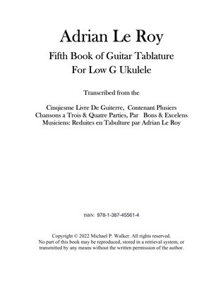 Adrian Le Roy Fifth Book of Guitar Tablature For Low G Ukulele